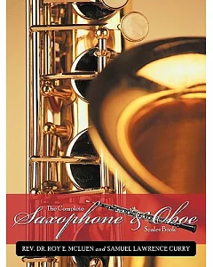 The Complete Saxophone and Oboe Scales Book