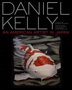 Daniel Kelly: An American Artist in Japan