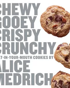 Chewy Gooey Crispy Crunchy Melt-in-Your-Mouth Cookies