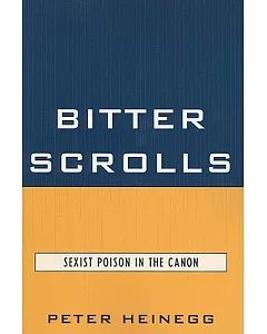 Bitter Scrolls: Sexist Poison in the Canon
