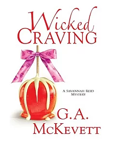 Wicked Craving: A Savannah Reid Mystery
