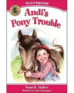 Andi’s Pony Trouble