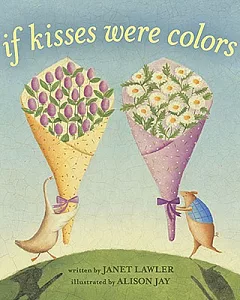 If Kisses Were Colors
