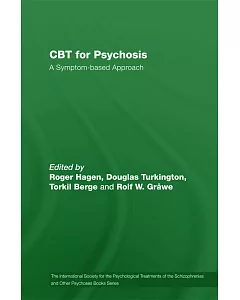 CBT for Psychosis: A Symptom-Based Approach