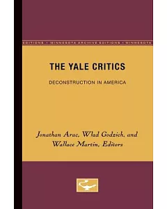The Yale Critics: Deconstruction in America