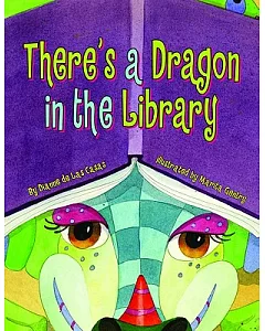 There’s a Dragon in the Library