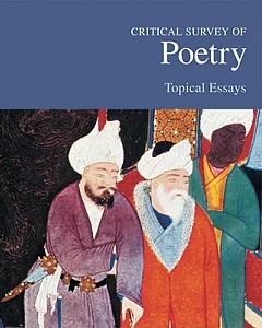 Critical Survey of Poetry: Topical Essays