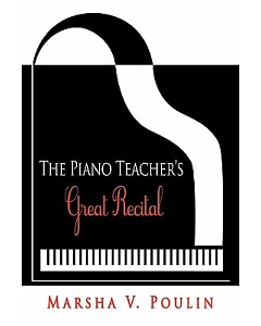 The Piano Teacher’s Great Recital