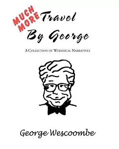 Much More Travel by George