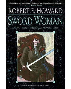 Sword Woman and Other Historical Adventures