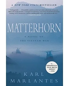 Matterhorn: A Novel of the Vietnam War