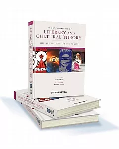 The Encyclopedia of Literary and Cultural Theory