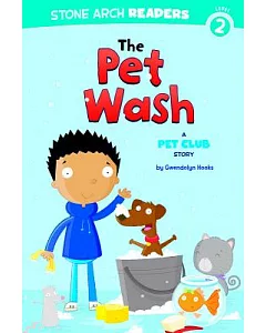 The Pet Wash: A Pet Club Story