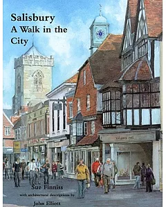 Salisbury: A Walk in the City