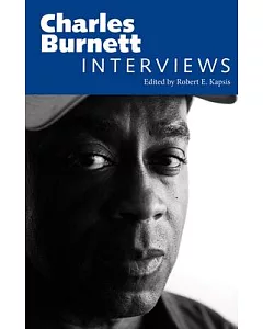 Charles Burnett: Interviews
