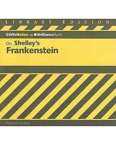 CliffNotes on Shelley’s Frankenstein: Library Edition