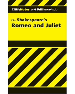 CliffsNotes on Shakespeare’s Romeo and Juliet: Library Edition