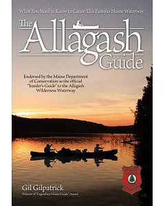 The Allagash Guide: What You Need to Know to Canoe This Famous Maine Waterway