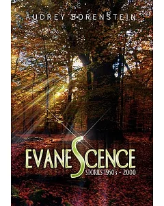 Evanescence: Stories 1950’s - 2000