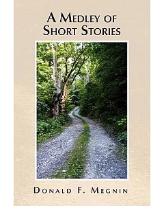 A Medley of Short Stories