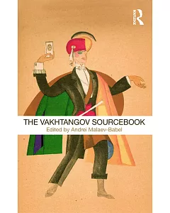 The Vakhtangov Sourcebook
