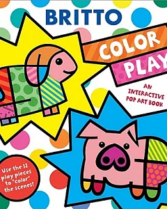 Color Play!: An Interactive Pop Art Book