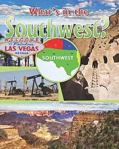 What’s in the Southwest?