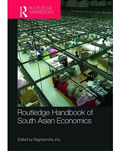 Routledge Handbook of South Asian Economics
