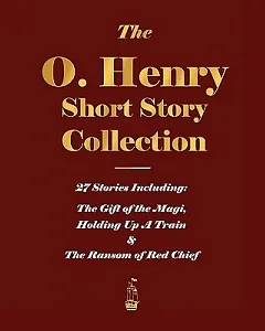 The o. henry Short Story Collection