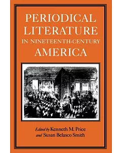 Periodical Literature in Nineteenth-Century America