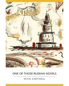 One of Those Russian Novels