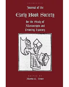 Journal of the Early Book Society: For the Study of Manuscripts and Printing History