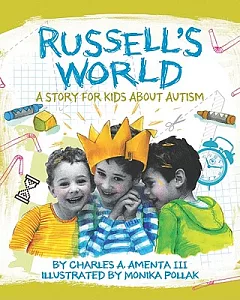 Russell’s World: a Story for Kids about autism