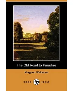 The Old Road to Paradise