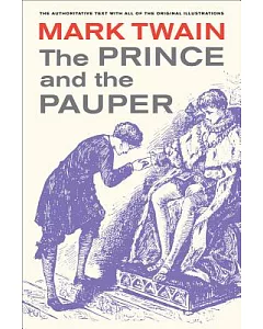The Prince and the Pauper: A Tale For Young People of All Ages