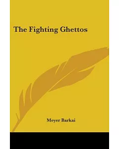 The Fighting Ghettos