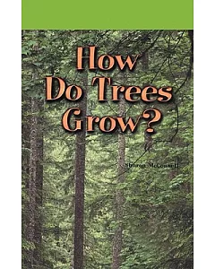 How Do Trees Grow?