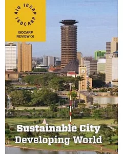 Sustainable City / Developing World: Isocarp Review 06