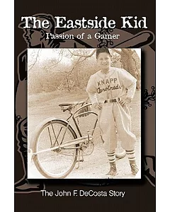 The Eastside Kid: Passion of a Gamer