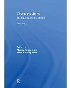 That’s the Joint!: The Hip-Hop Studies Reader