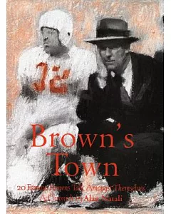 Brown’s Town: 20 Famous Browns Talk Amongst Themselves