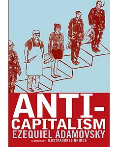 Anti-Capitalism: The New Generation of Emancipatory Movements