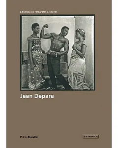 jean Depara: Kinshasa, Noche Y Dia 1951-1975