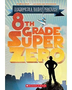 8th Grade Superzero