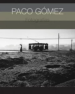 paco Gomez: Fotografias