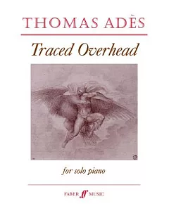 Traced Overhead: For Solo Piano, Op. 15 (1995-96)