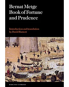 Libro de Fortuna y Prudencia / Book of Fortune and Wisdom