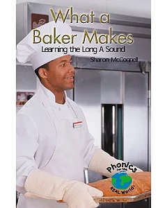 What a Baker Makes: Learning the Long a Sound