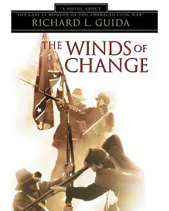 The Winds of Change:”a Novel About the L