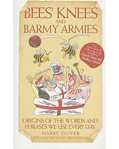 Bees’ Knees and Barmy Armies